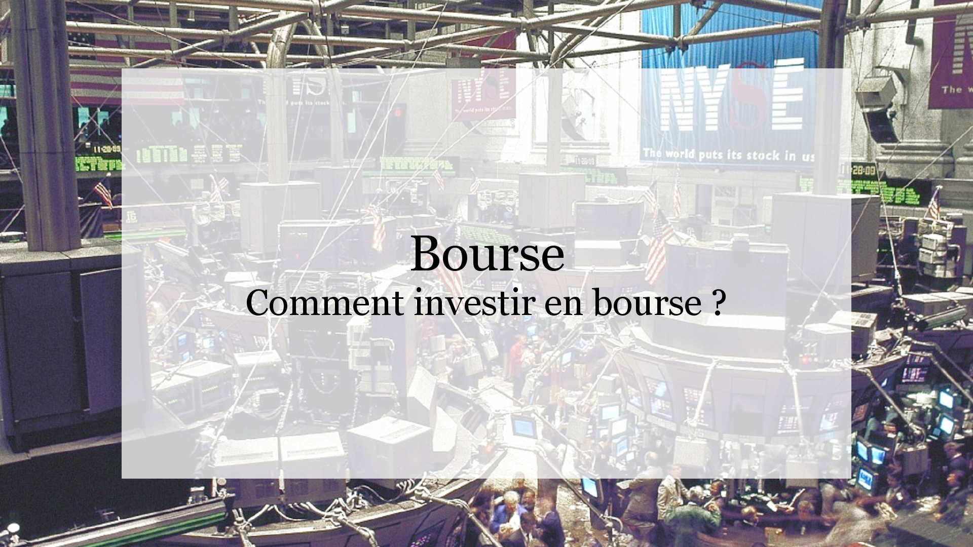 Comment Investir En Bourse ? Le Guide - LesFinances.fr